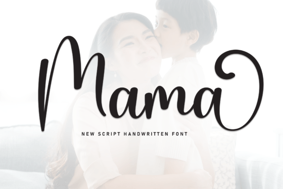 Mama: A Sweet Handwritten Font for Expressive Design